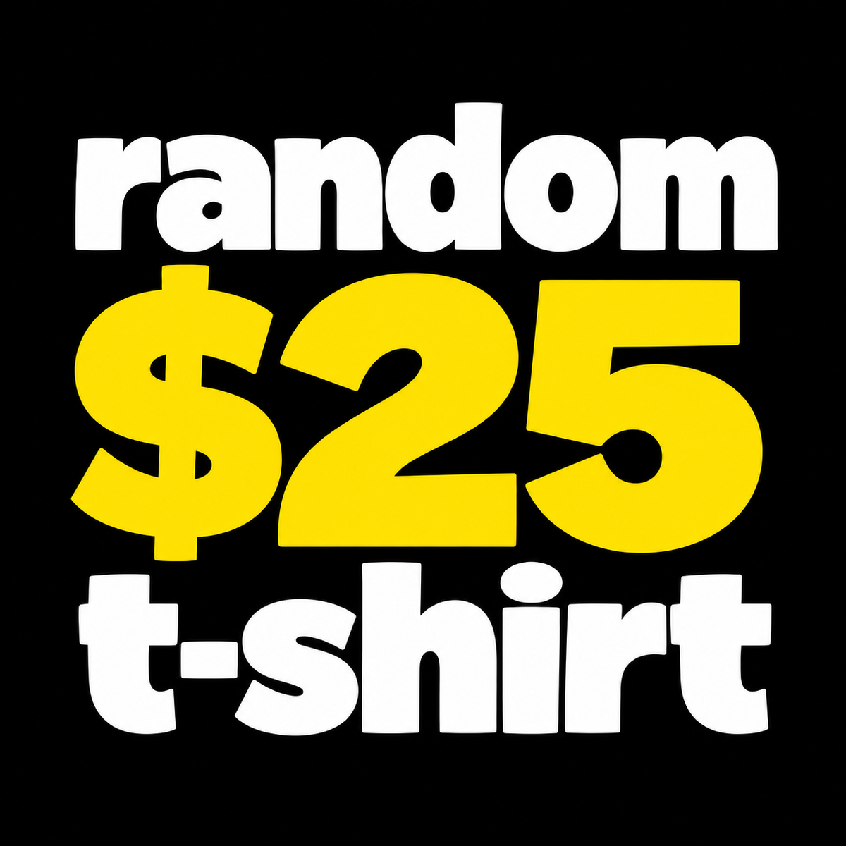 RANDOM T-SHIRT
