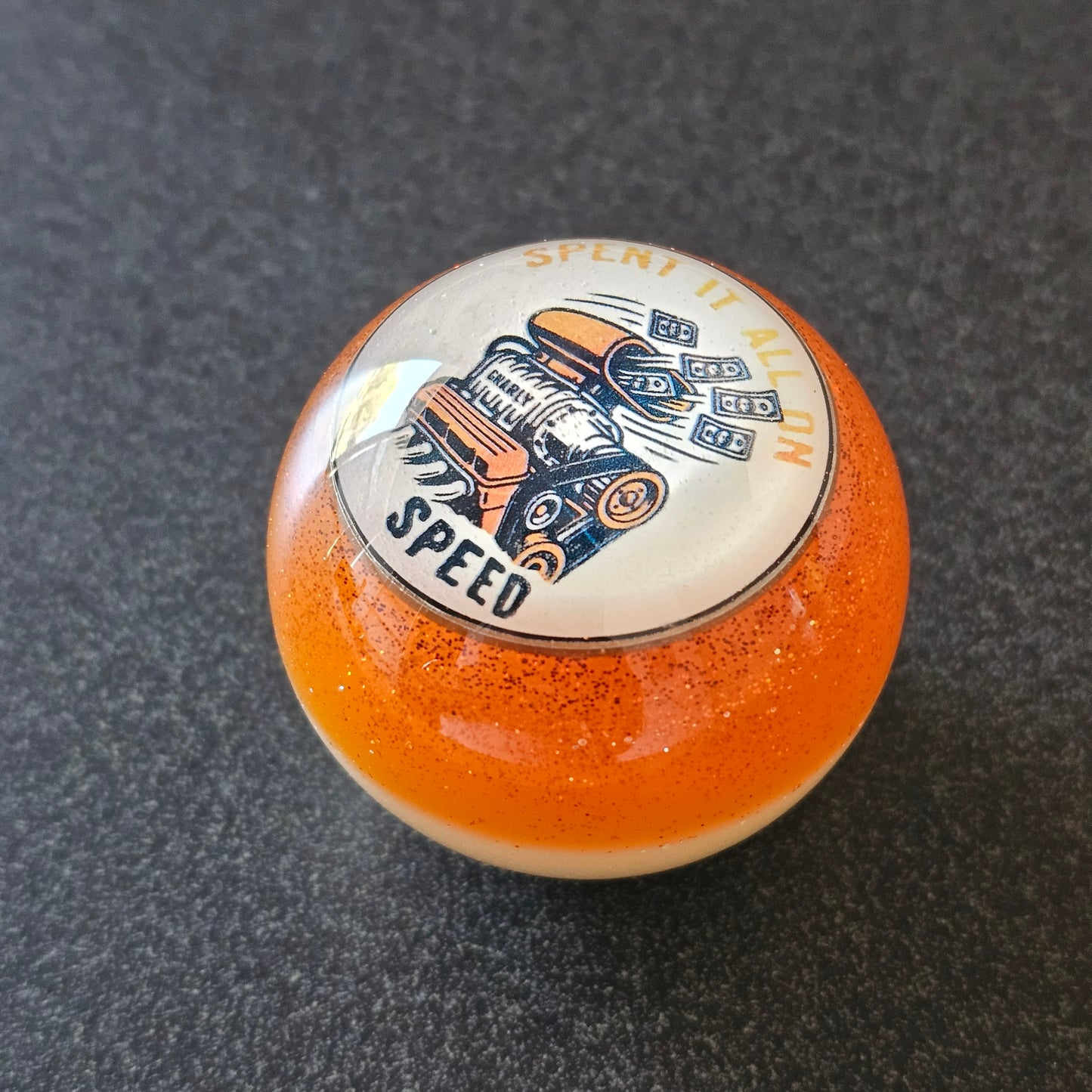 Spent It All On Speed Shifter Ball